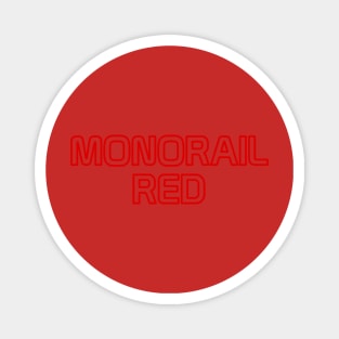 Monorail Red Magnet